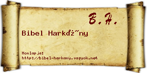 Bibel Harkány névjegykártya